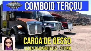 ATS - Carga de Gesso - Ogden to Idaho Falls - 318 km