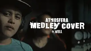 Atmosfera medley cover (ft. Hezveal)