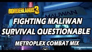 Fighting Maliwan & Survival Questionable - Metroplex OST combat MIX  - Borderlands 3 OST