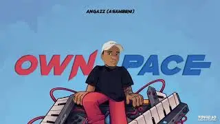 5.AngaZz(Asambeni) - ACD(Feat. CeeyahDaDj & Da Luhh)