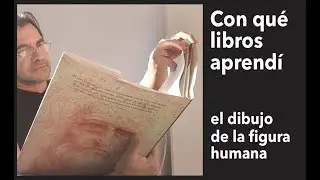 CON QUÉ LIBROS APRENDÍ el dibujo de la figura humana