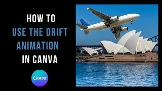 How to use Drift animation in Canva ?