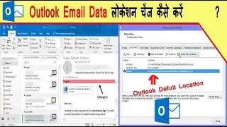 How To Change Outlook Data File Location - where is outlook Data file Storage
