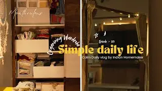 Vlog 🌸 | Daily Life in 30's of Indian Homemaker Mom | New Wardrobe Organizing + CafeHopping