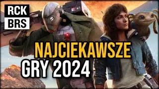 Najciekawsze gry 2024