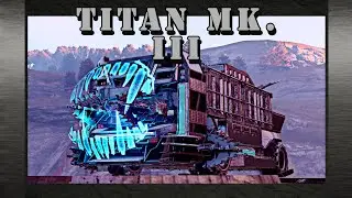 Crossout Build | PS5 Gameplay | Titan Mk. III