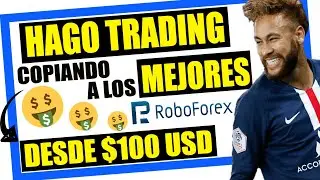 Nuevo Copy Trading en ROBOFOREX 👉 ¡Copio su TRADING en AUTOMATICO! 👀🤑 (INGRESOS en DÓLARES)