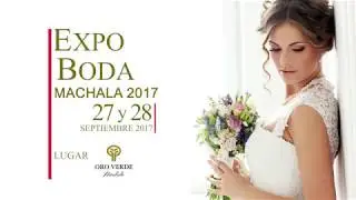Spot Publicitario Expo Boda Machala 2017