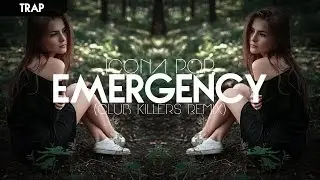 [Trap] Icona Pop - Emergency (Club Killers Trap Remix)