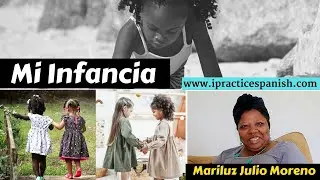 Mi Infancia - Mariluz Julio