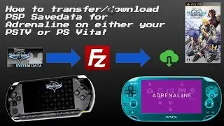 How To Transfer/Download PSP Savedata For Adrenaline On Either Your PSTV or PS Vita!
