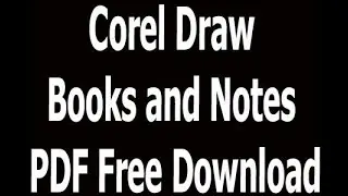 Corel Draw Books and Notes PDF Free Download