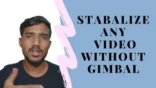 How to stabalize video without gimbal | Video stabalization with Google photos | Tech Vistaar