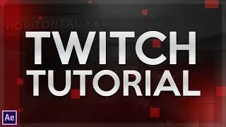 After Effects Tutorial - Twitch