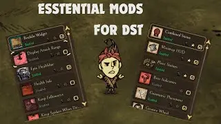 Essential Mods everyone should use for DST