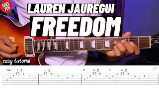 GUITAR TUTORIAL, Lauren Jauregui - Freedom (CHORDS+TABS+PDF)