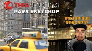 THEA RENDER V3 PARA SKETCHUP | REACCIONANDO 🔥🔥🔥
