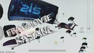 QUARANTINE CHILL / FRAGMOVIE / PUBG MOBILE / KATANA GAMING