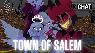 Hazbin Hotel play Town of Salem [VRChat]