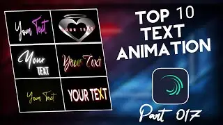 Part 017 Alight Motion Text Animation Preset 