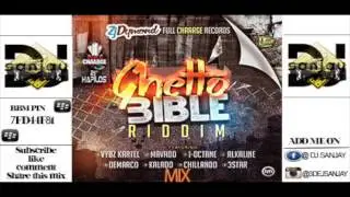 Ghetto Bible Riddim Mix {January 2015} (IG DJSANJAY OFFICIAL)