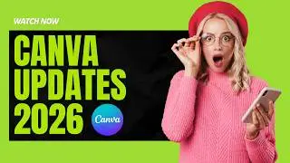 NEW Canva Features You HAVE TO know about! (10 Canva Updates 2026)