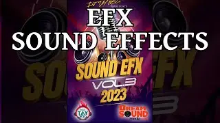 DJ Tay Wsg - Sound Efx Pack 03 (EFX 2023)