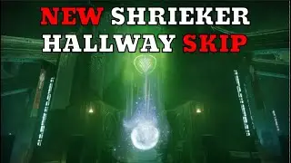 New Shrieker Hallway Skip
