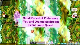 [Maplesea] Small Forest of Endurance: Event Jump Quest Yeti and Orange Mushroom