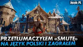 Zacząłem grać w Smutę po polsku