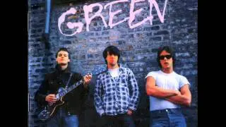 GREEN - She's not a little girl anymore - 1986