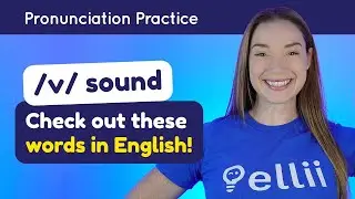 Practicing /v/ – English Pronunciation Lesson (Part 2)