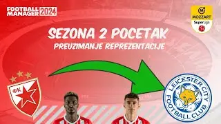 Crvena Zvezda Pocinje Druga sezona Transfer pijaca je jos uvek aktivna Football Manager 2024 SO2-EP1