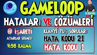GAMELOOP HATALARI VE ÇÖZÜMLERİ! gameloop tuş ayarları, 