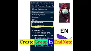 Creating EndNote Group | Importing References into Group | Young Researchers