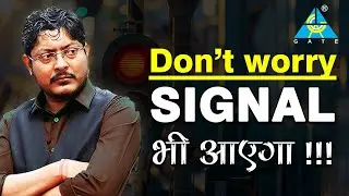 Don't worry SIGNAL भी आएगा !!! #gateacademy #gate2025 #gate#2026