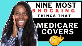 9 Shocking ODD Things COVERED by Medicare! (2024 and Beyond) 😱