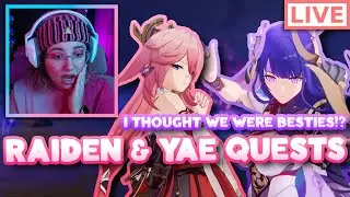 YAE MIKO AND RAIDEN SHOGUN QUESTS | GENSHIN IMPACT LIVE REACTION