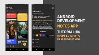 Android Development | Notes App | Tutorial #4 | Display Notes | Recycler View | Android Studio