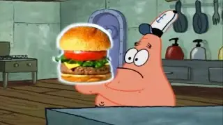 Patrick thats THE KRABBY PATTY