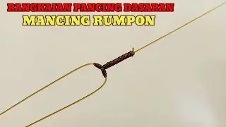 Simpul Pancing Termudah || Silahkan Coba Sendiri