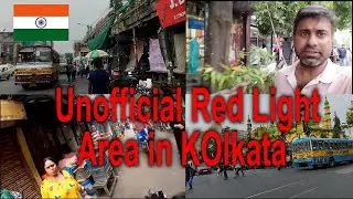 Unofficial Red Light Area in KOlkata/Jorasanko Thakurbari / rabindra sarani /Sonagachi Kolkata /VLOG