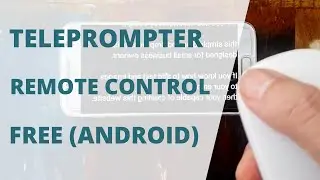 Remote Control Teleprompter Android DIY
