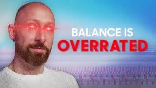 Is your music... too balanced?