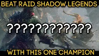 BEAT RAID SHADOW LEGENDS WITH THIS 1 CHAMPION