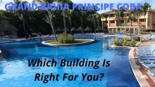 Grand Bahia Principe Coba Which Building To Request Mexico All Inclusive