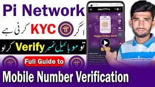 How to verify Mobile Number in Pi Network | Pi network account verification | Pi Network KYC