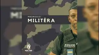 M'RONGUIZI - Militéra (Audio Officiel)