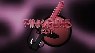 Pink Eum3Edit [32x] Pack Release