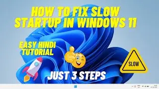 How to Fix Windows 11 Slow Startup Slow Boot Up Windows 11 [ Best Fix ] Sped Up Windows 11 Boot Time